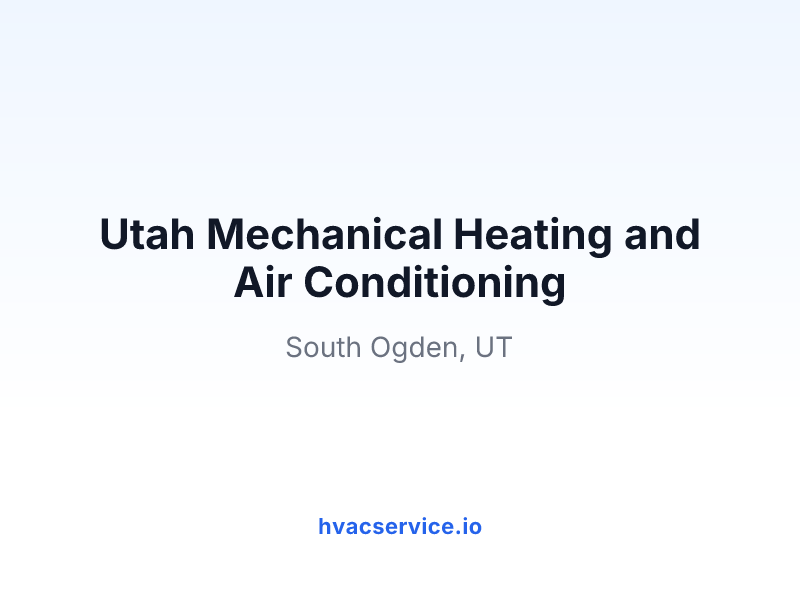 Utah Mechanical Heating and Air Conditioning