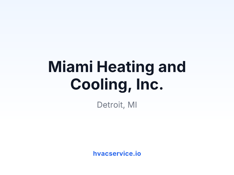 Miami Heating and Cooling, Inc.