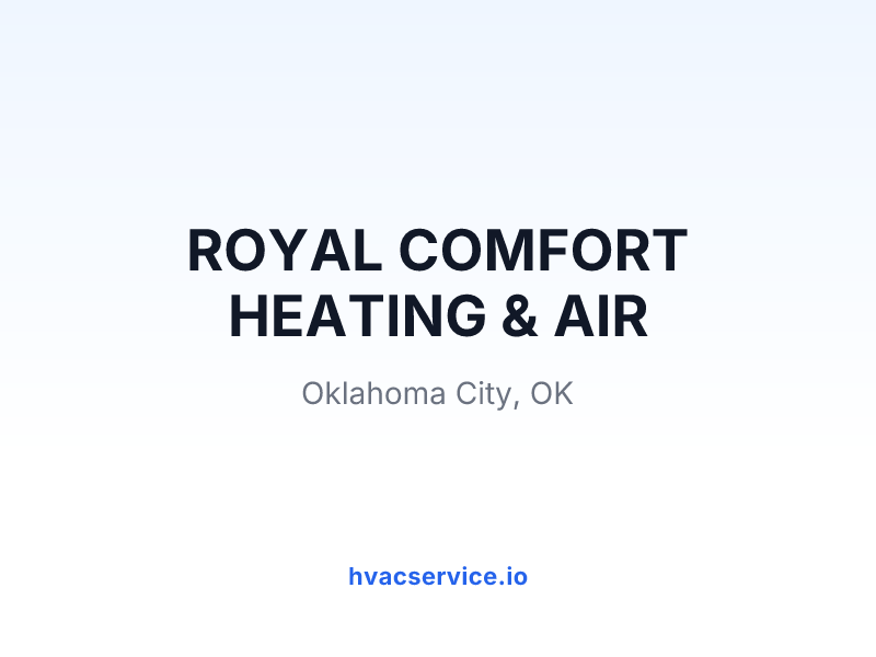 ROYAL COMFORT HEATING & AIR