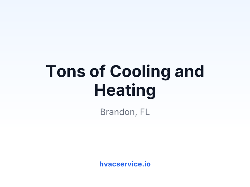 Tons of Cooling and Heating