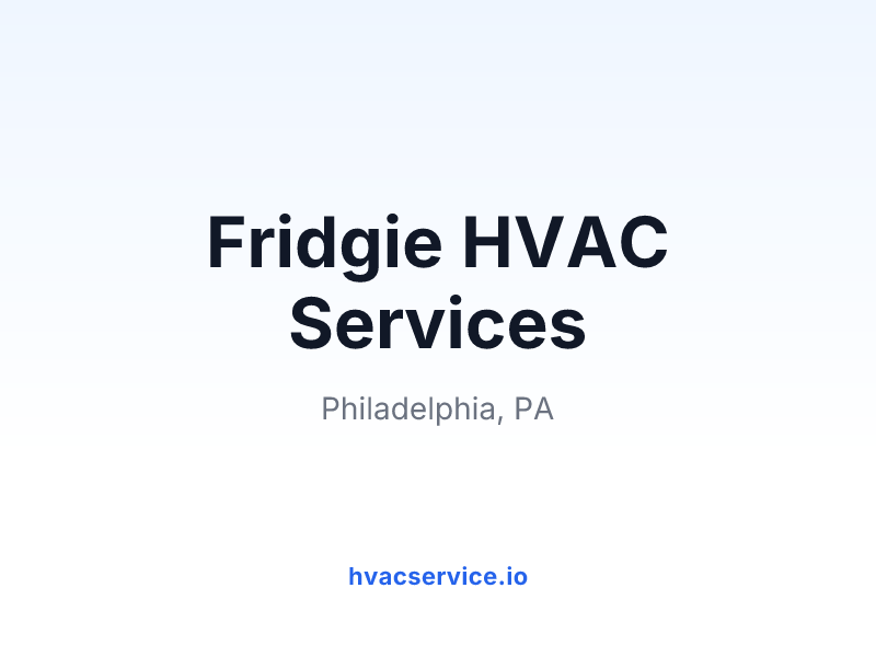 Fridgie HVAC Services