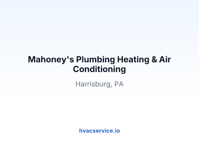 Mahoney's Plumbing Heating & Air Conditioning