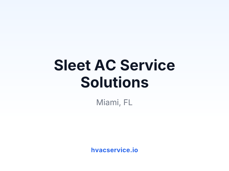 Sleet AC Service Solutions