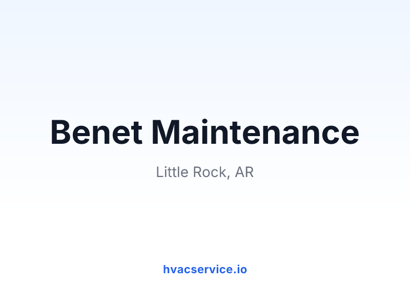 Benet Maintenance
