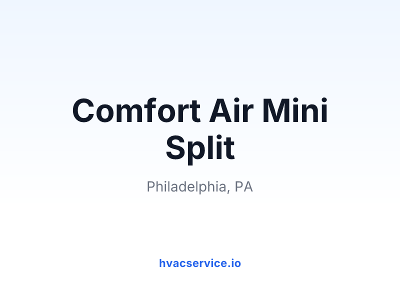 Comfort Air Mini Split