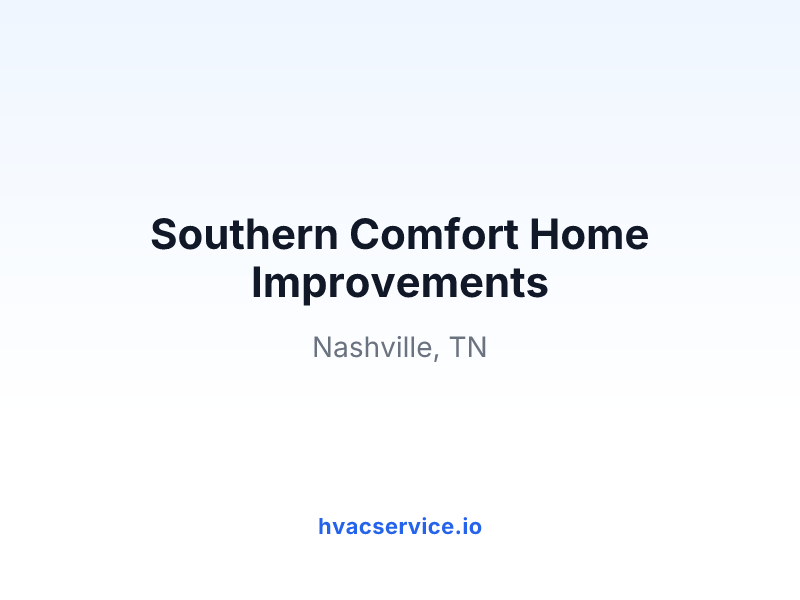Southern Comfort Home Improvements