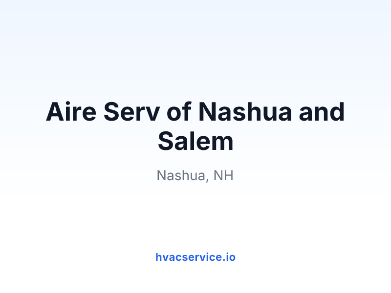 Aire Serv of Nashua and Salem