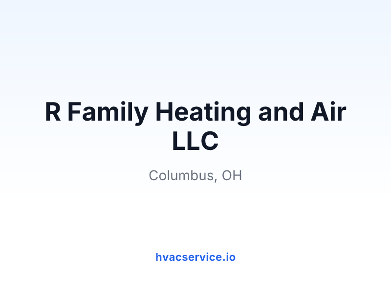 R Family Heating and Air LLC