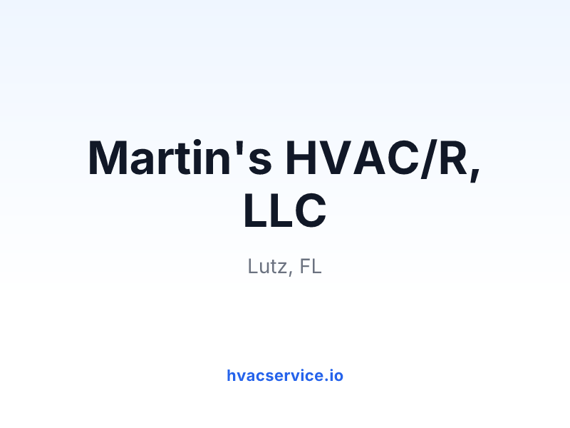 Martin's HVAC/R, LLC