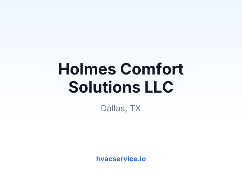 Holmes Comfort Solutions LLC