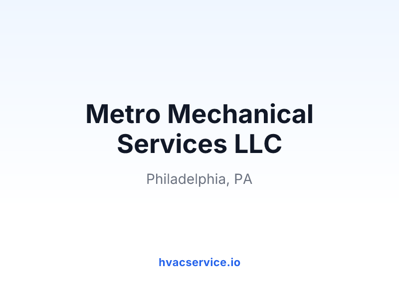 Metro Mechanical Services LLC