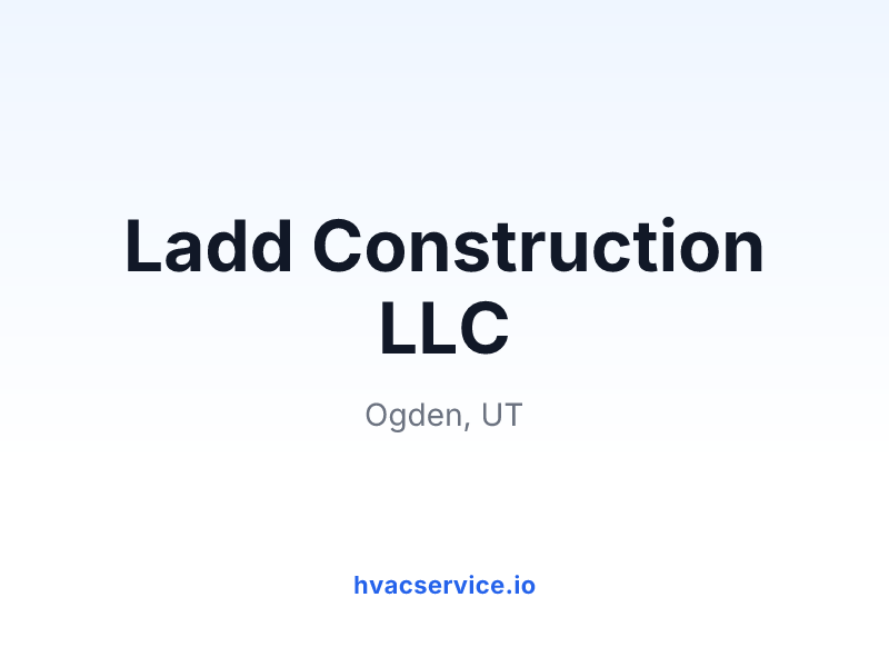 Ladd Construction LLC