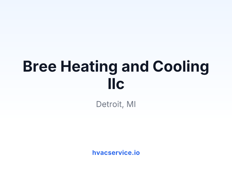 Bree Heating and Cooling llc
