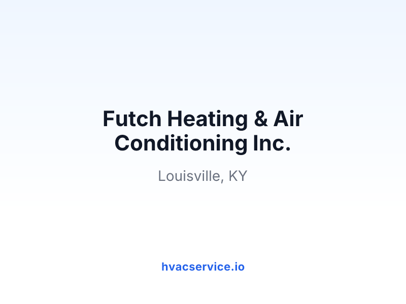 Futch Heating & Air Conditioning Inc.