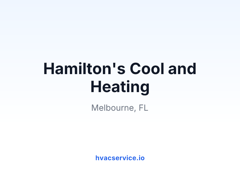 Hamilton's Cool and Heating