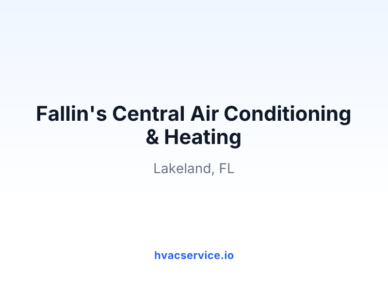 Fallin's Central Air Conditioning & Heating