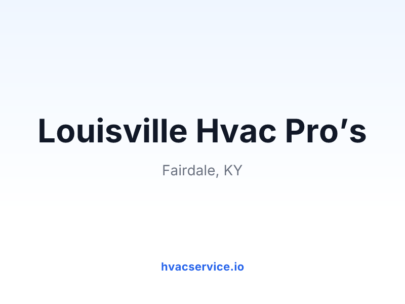 Louisville Hvac Pro’s