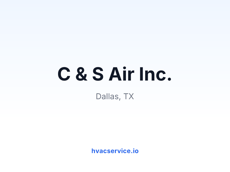 C & S Air Inc.