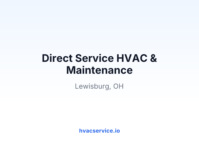 Direct Service HVAC & Maintenance