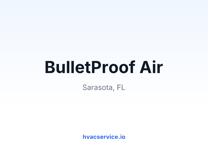 BulletProof Air