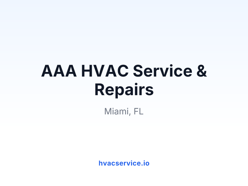 AAA HVAC Service & Repairs