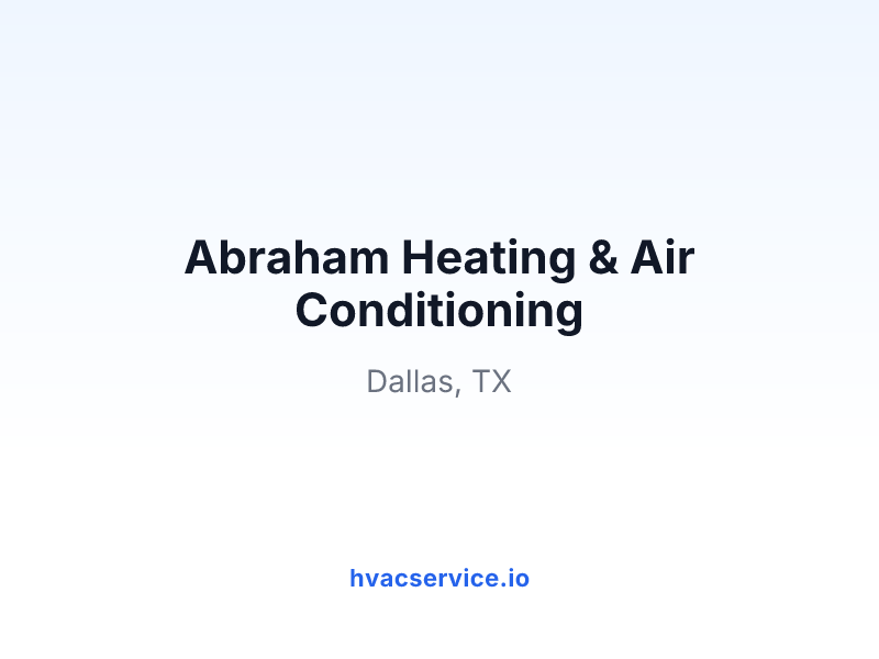 Abraham Heating & Air Conditioning