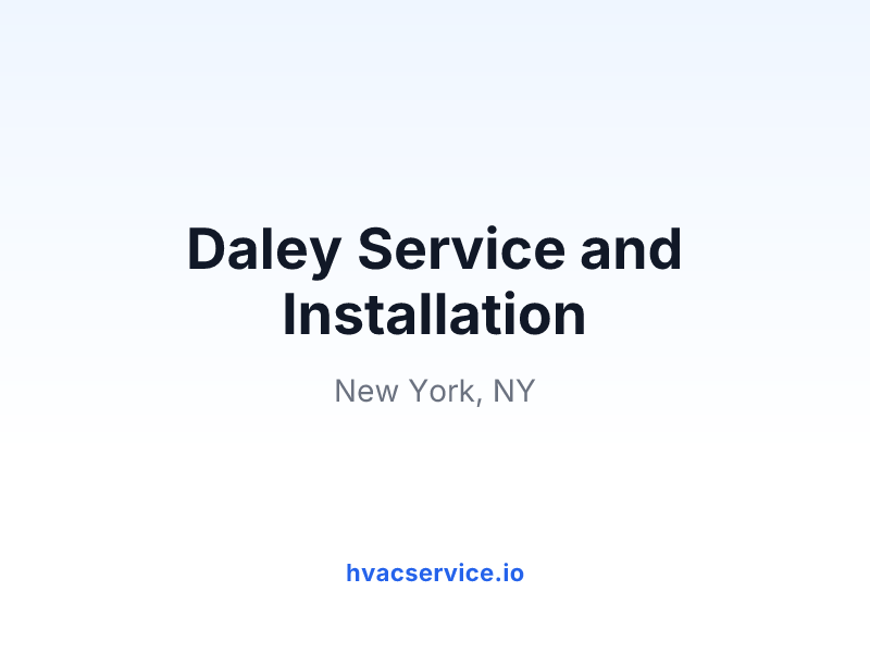 Daley Service and Installation