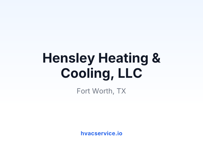 Hensley Heating & Cooling, LLC