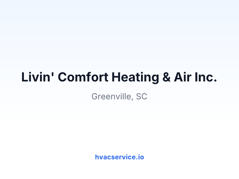 Livin' Comfort Heating & Air Inc.