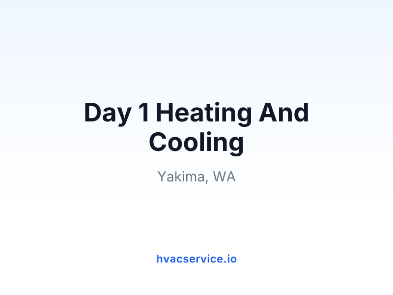 Day 1 Heating And Cooling