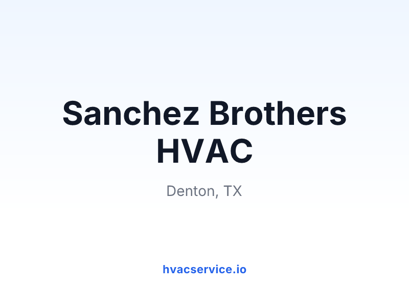 Sanchez Brothers HVAC