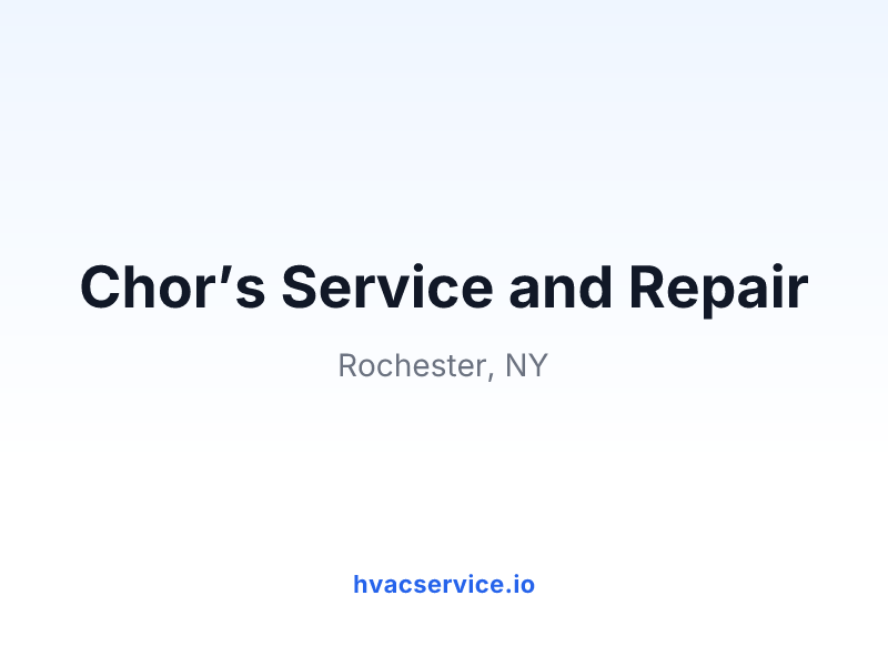 Chor’s Service and Repair