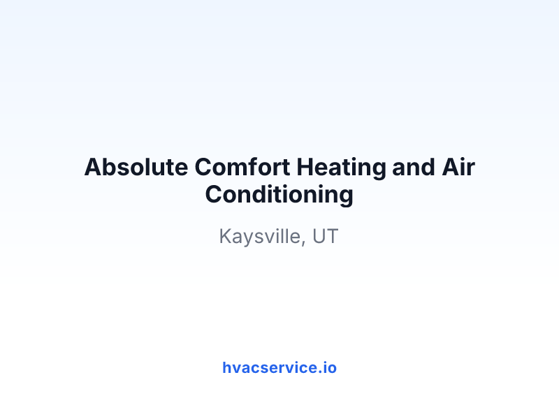 Absolute Comfort Heating and Air Conditioning