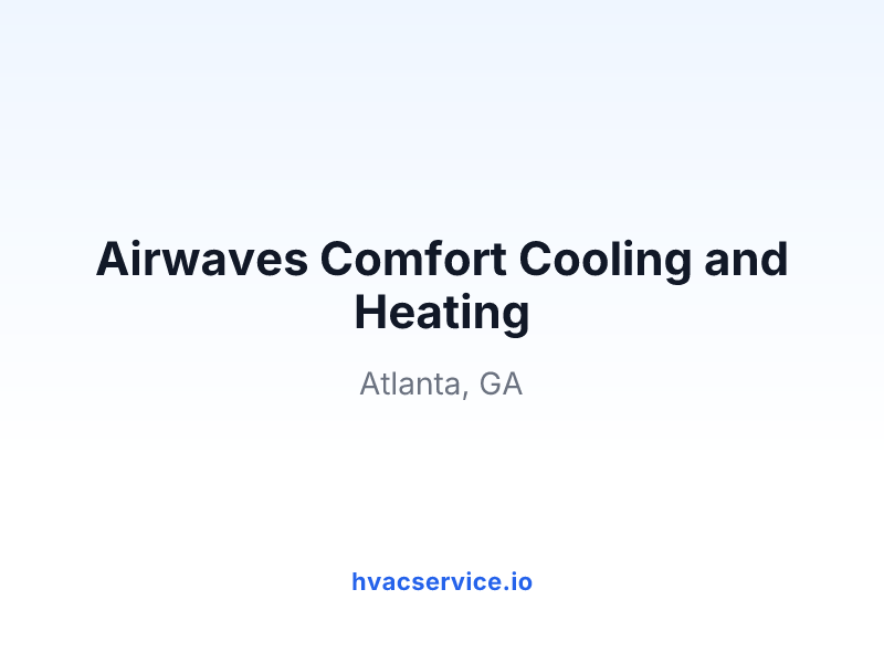 Airwaves Comfort Cooling and Heating