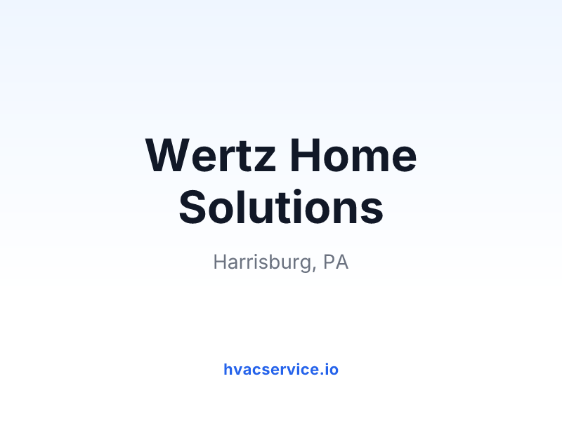 Wertz Home Solutions
