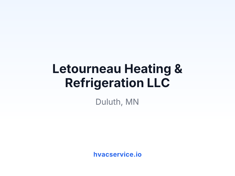 Letourneau Heating & Refrigeration LLC