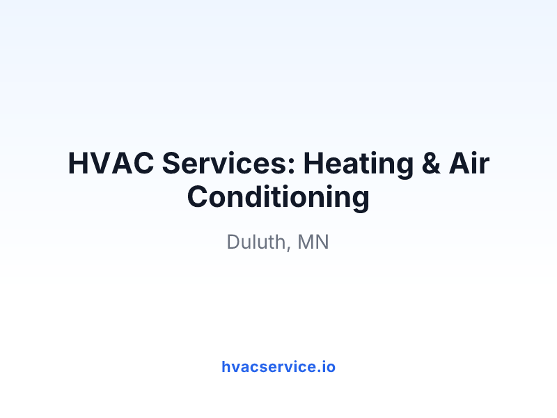 HVAC Services: Heating & Air Conditioning