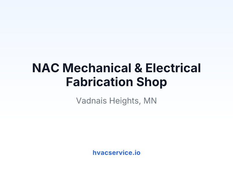 NAC Mechanical & Electrical Fabrication Shop
