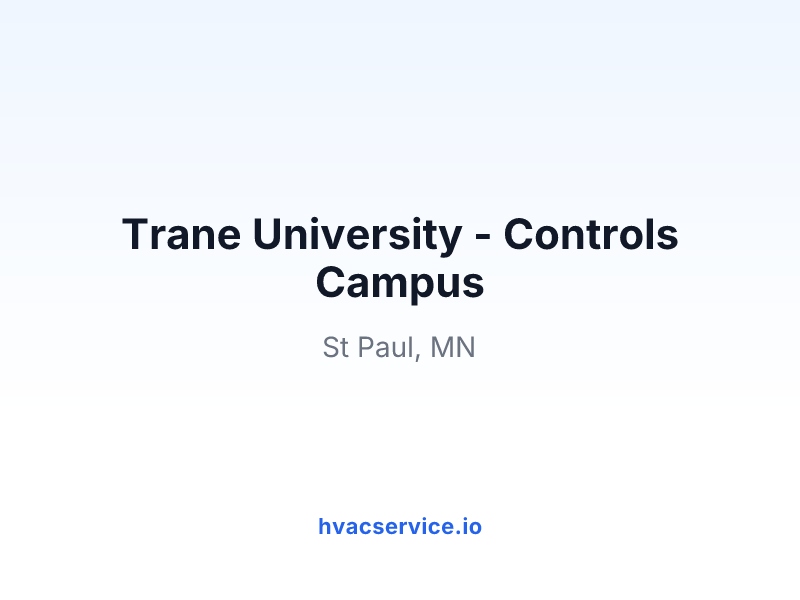 Trane University - Controls Campus