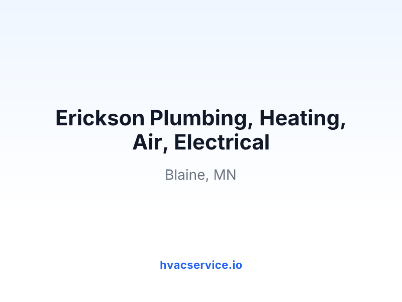 Erickson Plumbing, Heating, Air, Electrical