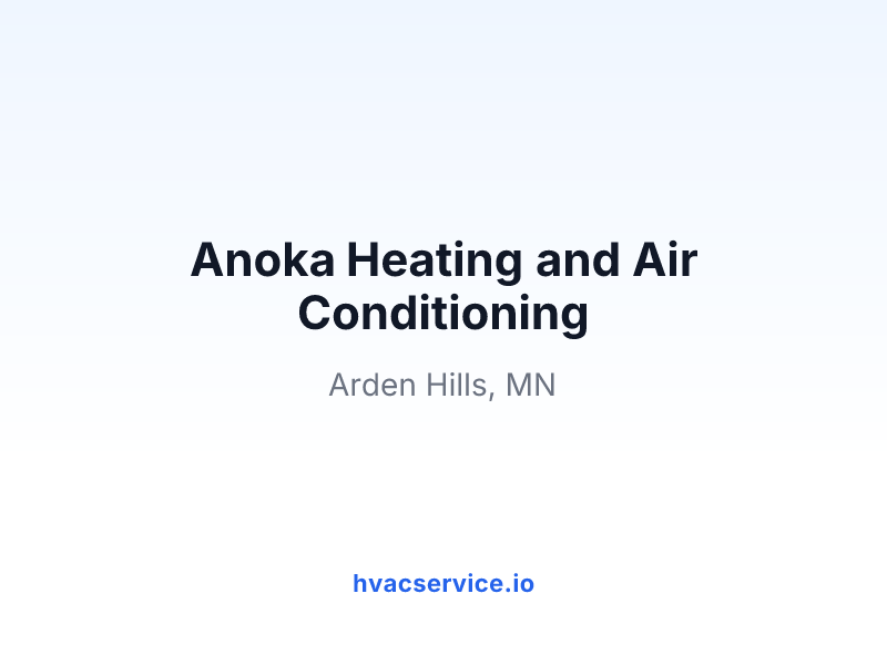 Anoka Heating and Air Conditioning
