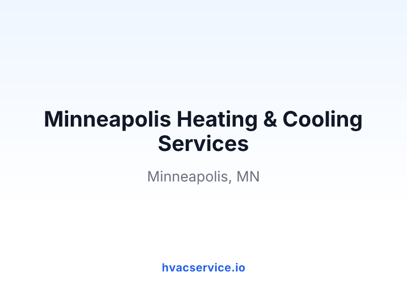 Minneapolis Heating & Cooling Services