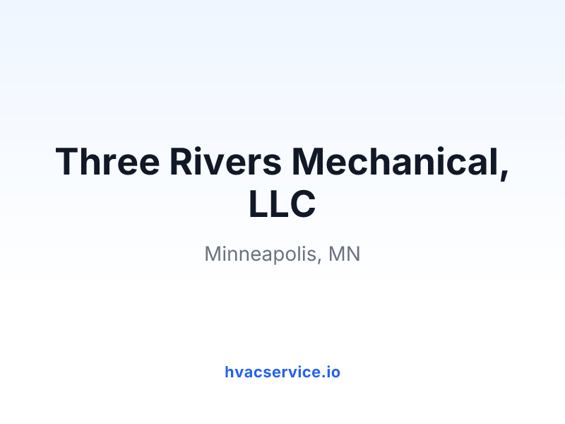 Three Rivers Mechanical, LLC