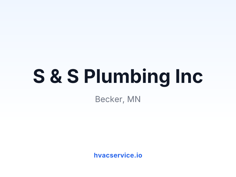 S & S Plumbing Inc