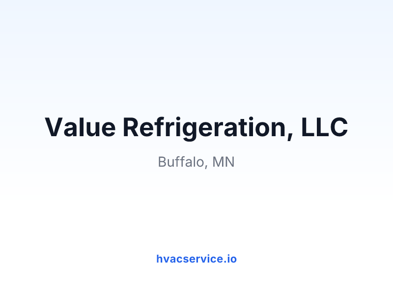 Value Refrigeration, LLC