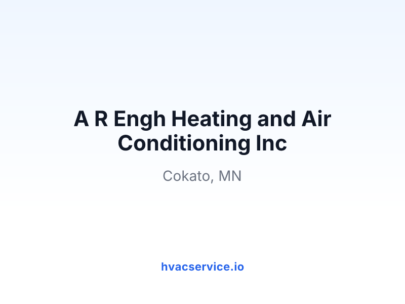 A R Engh Heating and Air Conditioning Inc