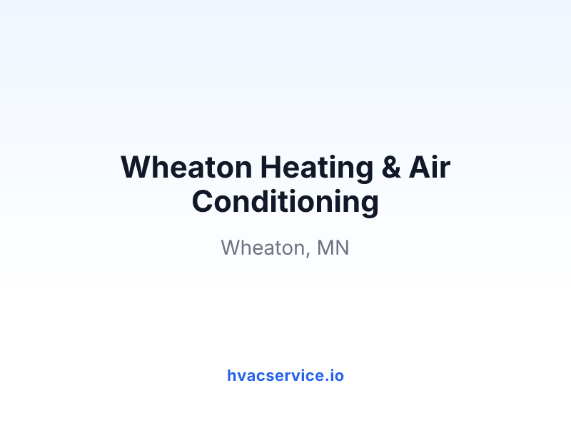 Wheaton Heating & Air Conditioning