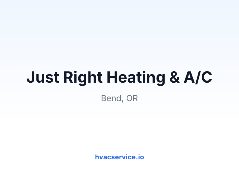 Just Right Heating & A/C