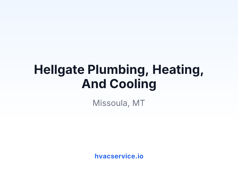 Hellgate Plumbing, Heating, And Cooling