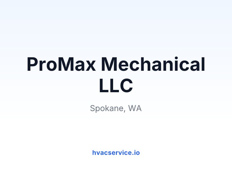 ProMax Mechanical LLC